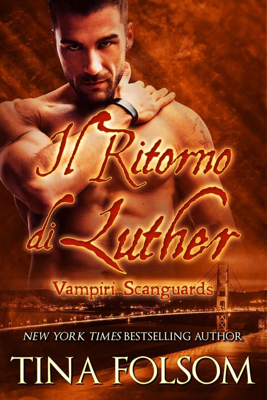 Il Ritorno di Luther - Tina Folsom - ebook