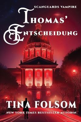 Thomas' Entscheidung - Tina Folsom - cover
