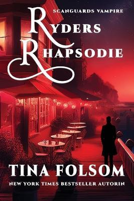 Ryders Rhapsodie - Tina Folsom - cover