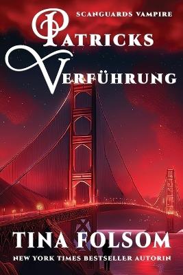 Patricks Verführung - Tina Folsom - cover