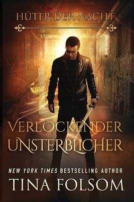 Verlockender Unsterblicher - Tina Folsom - cover