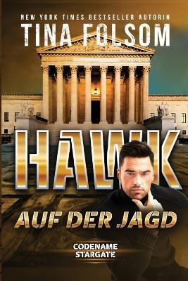 Hawk - Auf der Jagd - Tina Folsom - cover