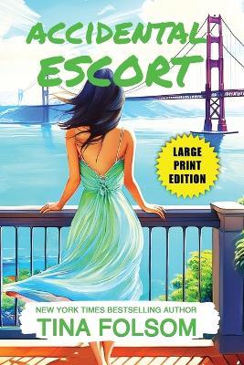 Accidental Escort - Tina Folsom - cover