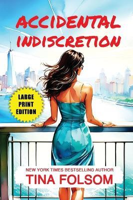 Accidental Indiscretion - Tina Folsom - cover