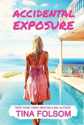 Accidental Exposure - Tina Folsom - cover