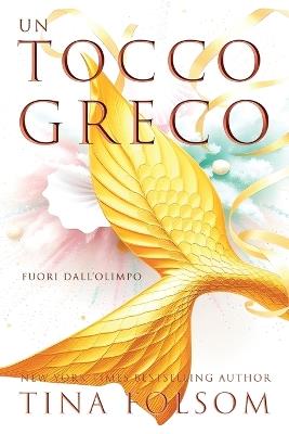 Un Tocco Greco - Tina Folsom - cover