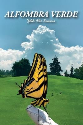 Alfombra Verde - Zitlali Silva Carrasco - cover