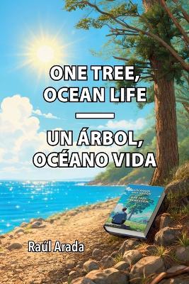 One Tree, Ocean Life - Raúl Arada - cover