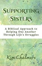Supporting Sisters