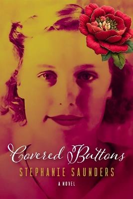 Covered Buttons - Stephanie Saunders - cover
