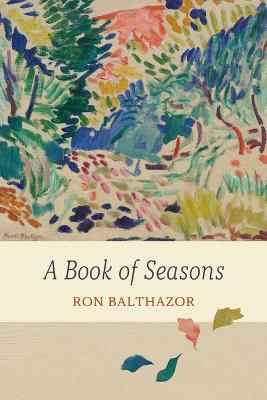 A Book of Seasons - Ron Balthazor - cover
