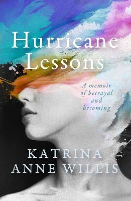 Hurricane Lessons: A Memoir - Katrina Willis - cover