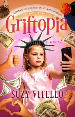 Griftopia: A Novel - Suzy Vitello - cover