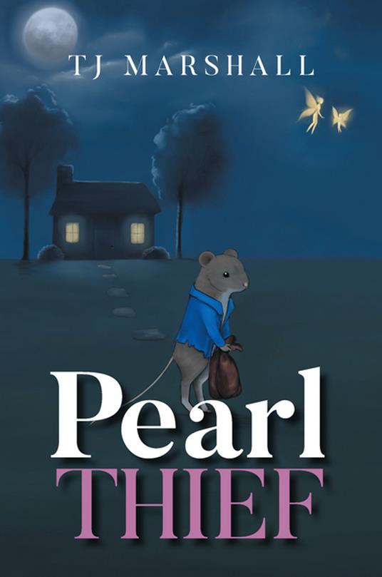 Pearl Thief - TJ Marshall - ebook