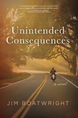 Unintended Consequences - Jim Boatwright - cover