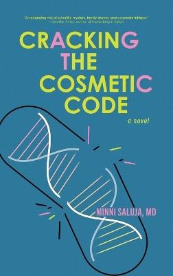 Cracking the Cosmetic Code - Minni Saluja - cover