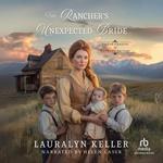 The Rancher's Unexpected Bride