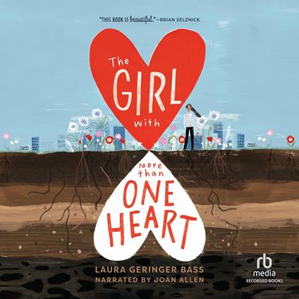 The Girl with More Than One Heart