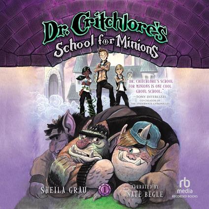 Dr. Critchlore's School for Minions