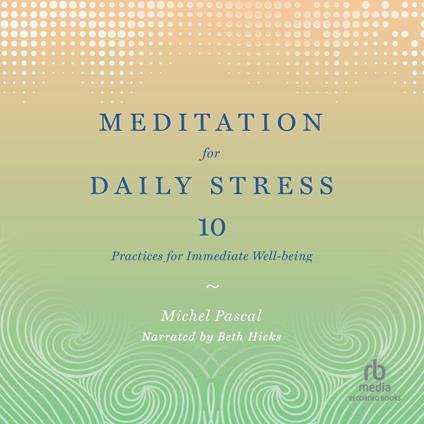 Meditation for Daily Stress