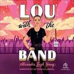 Lou with the Band