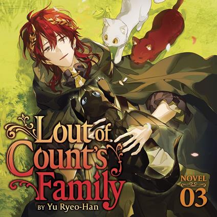 Lout of Count's Family (Novel) Vol. 3