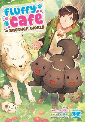 Fluffy Café in Another World (Manga) Vol. 2 - Punichan - cover