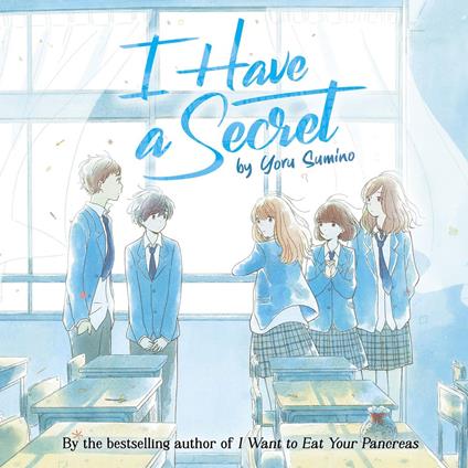 I Have a Secret (Light Novel)