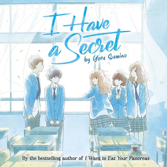 I Have a Secret (Light Novel)