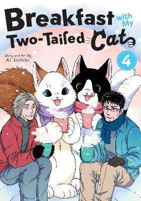 Breakfast with My Two-Tailed Cat Vol. 4 - Ai Shimizu - cover