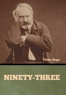 Ninety-Three - Victor Hugo - cover