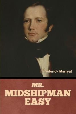Mr. Midshipman Easy - Frederick Marryat - cover
