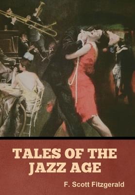 Tales of the Jazz Age - F Scott Fitzgerald - cover