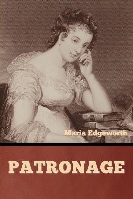 Patronage - Maria Edgeworth - cover