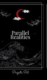 Parallel Realities