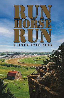 Run Horse Run - Steven Lyle Penn - cover