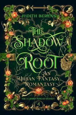 The Shadow Root - Judith Berens - cover