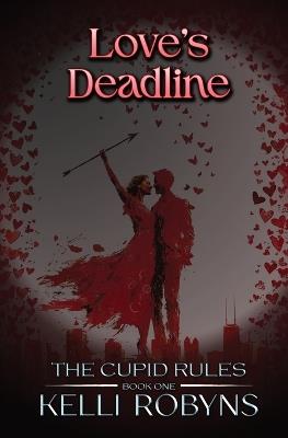 Love's Deadline - Kelli Robyns - cover