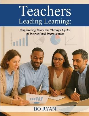 Teachers Leading Learning - Bo Ryan - cover