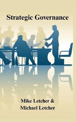 Strategic Governance - Mike Letcher,Michael Letcher - cover