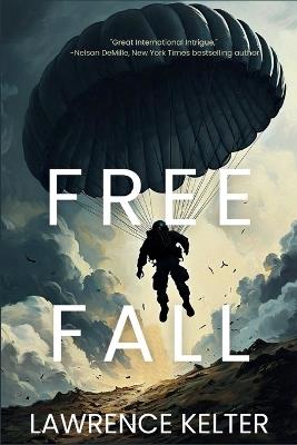 Free Fall: A Sonny Rojas Rock and Roll Thriller - Lawrence Kelter - cover