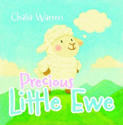 Precious Little Ewe - Chalia Warren - ebook