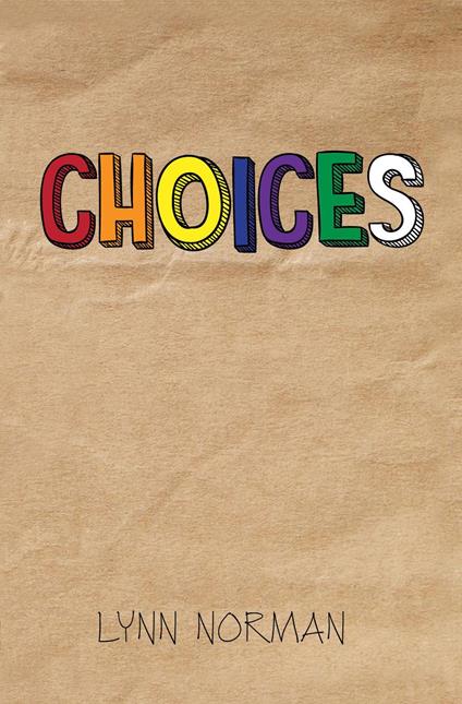 Choices