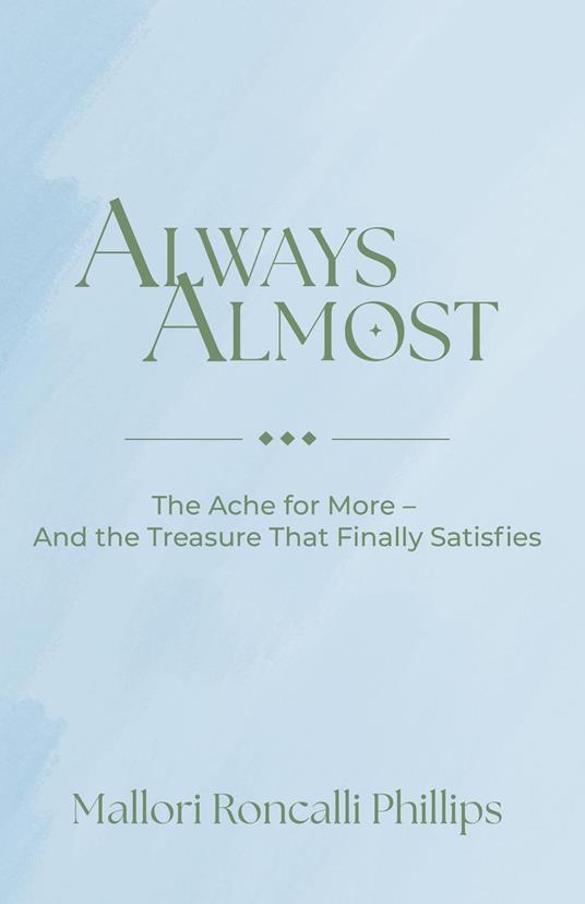 Always Almost