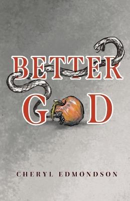 Better God - Cheryl Edmondson - cover