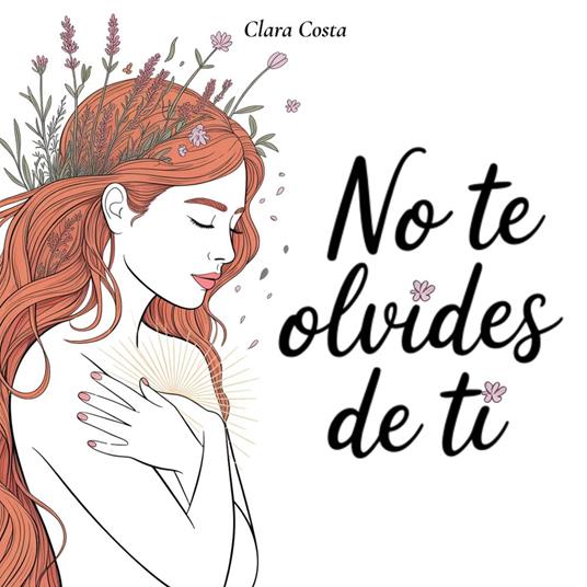 No Te Olvides de Ti