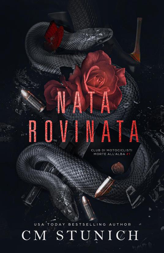 Nata rovinata - C.M. Stunich - ebook