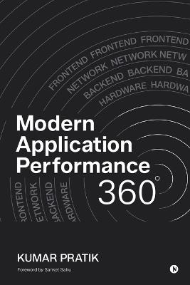Modern Application Performance 360 - Kumar Pratik - cover