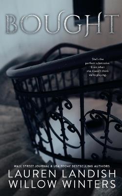 Bought - Willow Winters,Lauren Landish - cover