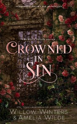 Crowned In Sin - Amelia Wilde,Willow Winters - cover